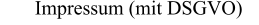 Impressum (mit DSGVO)